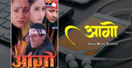 Aago movie Playlist